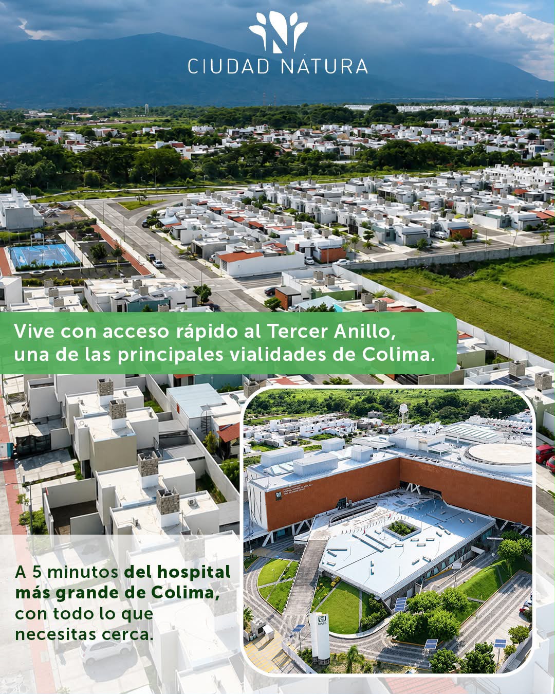 Ubicación de Ciudad Natura, cerca del hospital más grande de Colima